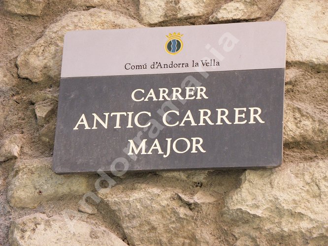 Carrer Antic Carrer Major (Com&uacute; d'Andorra la Vella)